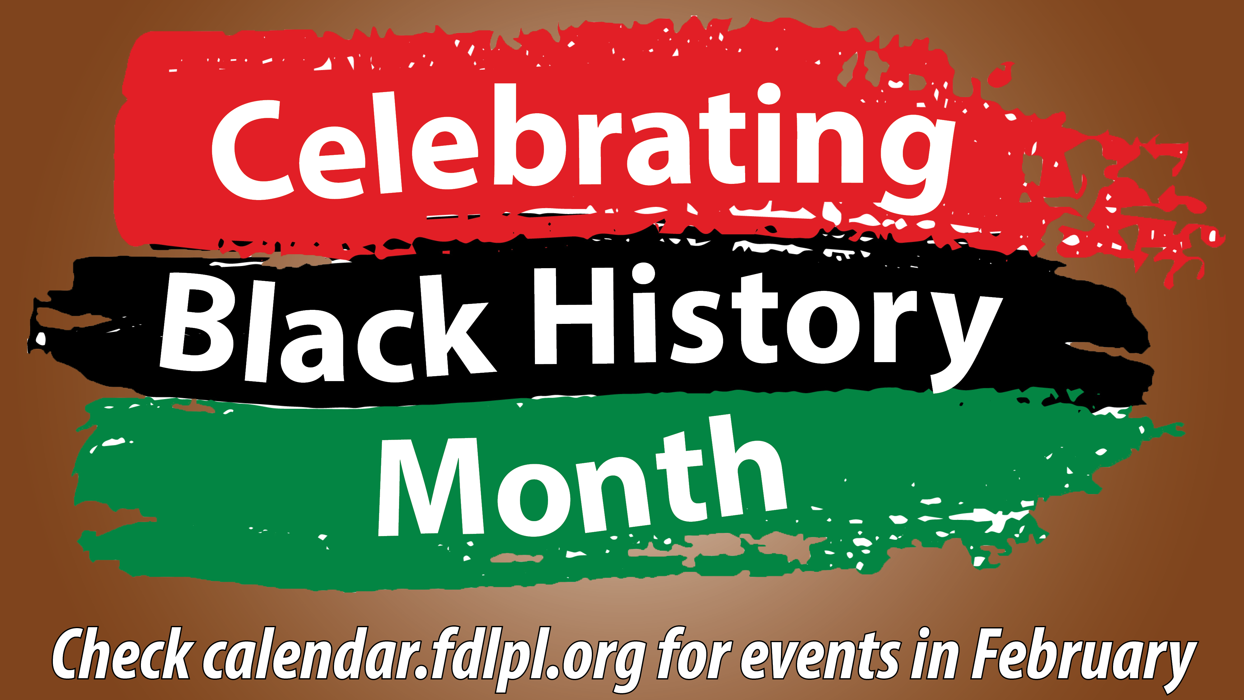 Local youth may celebrate Black History Month at FDLPL