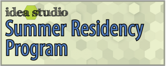 Apply now for Idea Studio Summer Residency Program