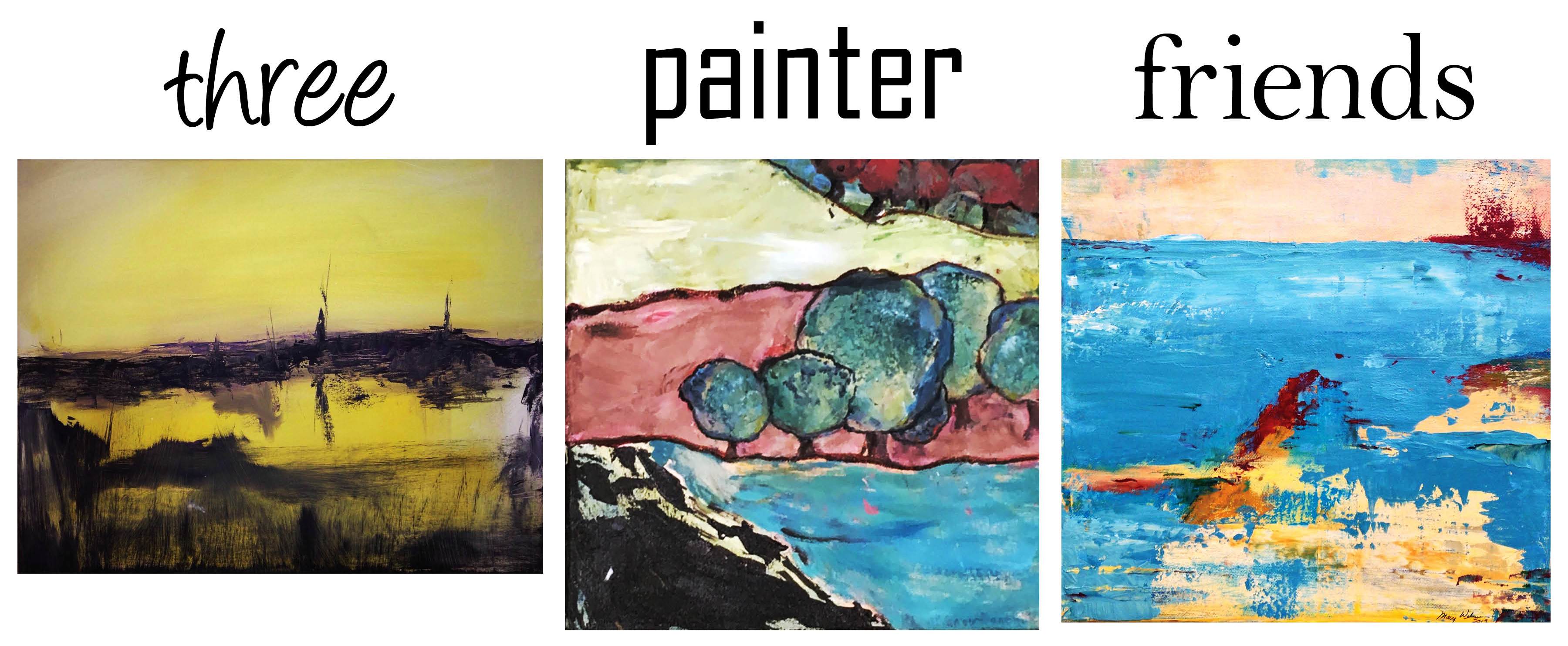 ‘Three Painter Friends’ exhibit at gallery in July